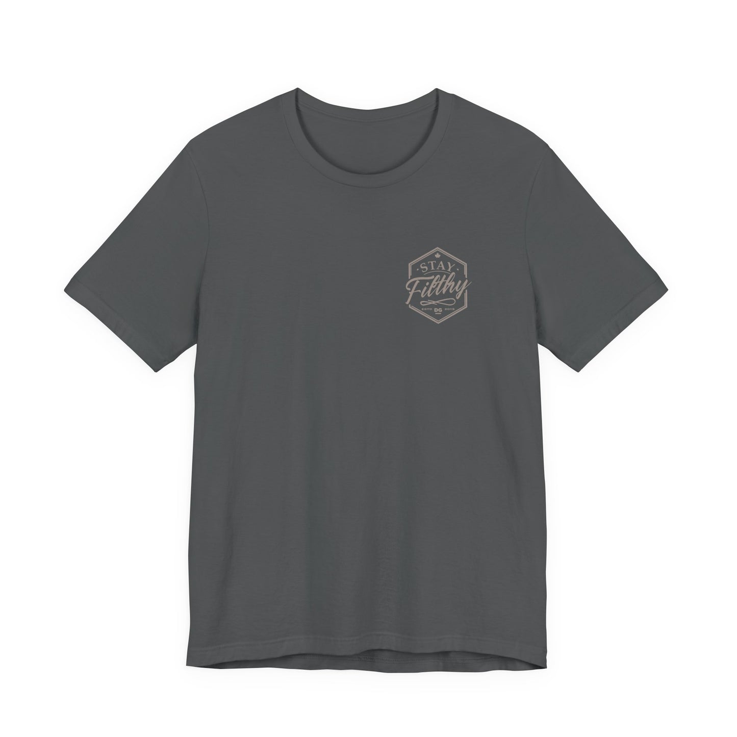 Stay Filthy T-Shirt