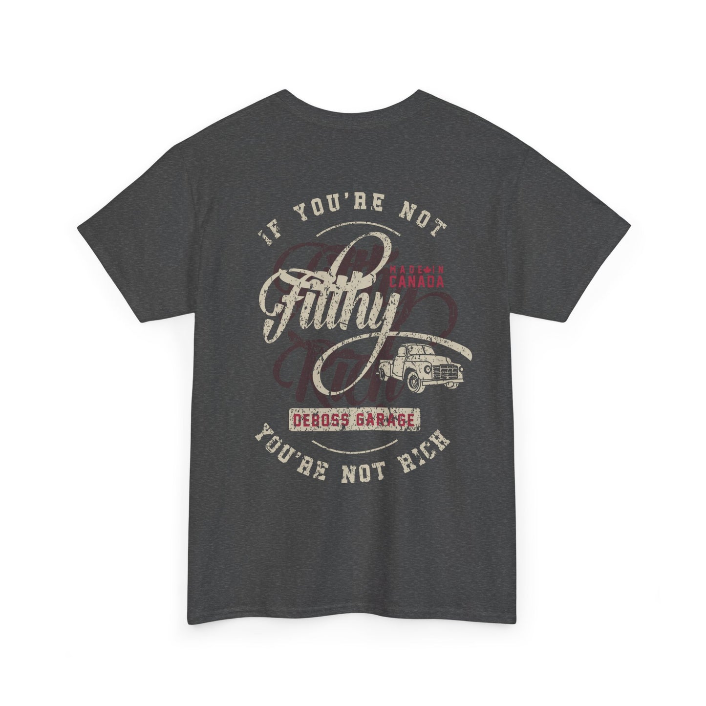 "Not Filthy Not Rich" T-Shirt (3XL+)