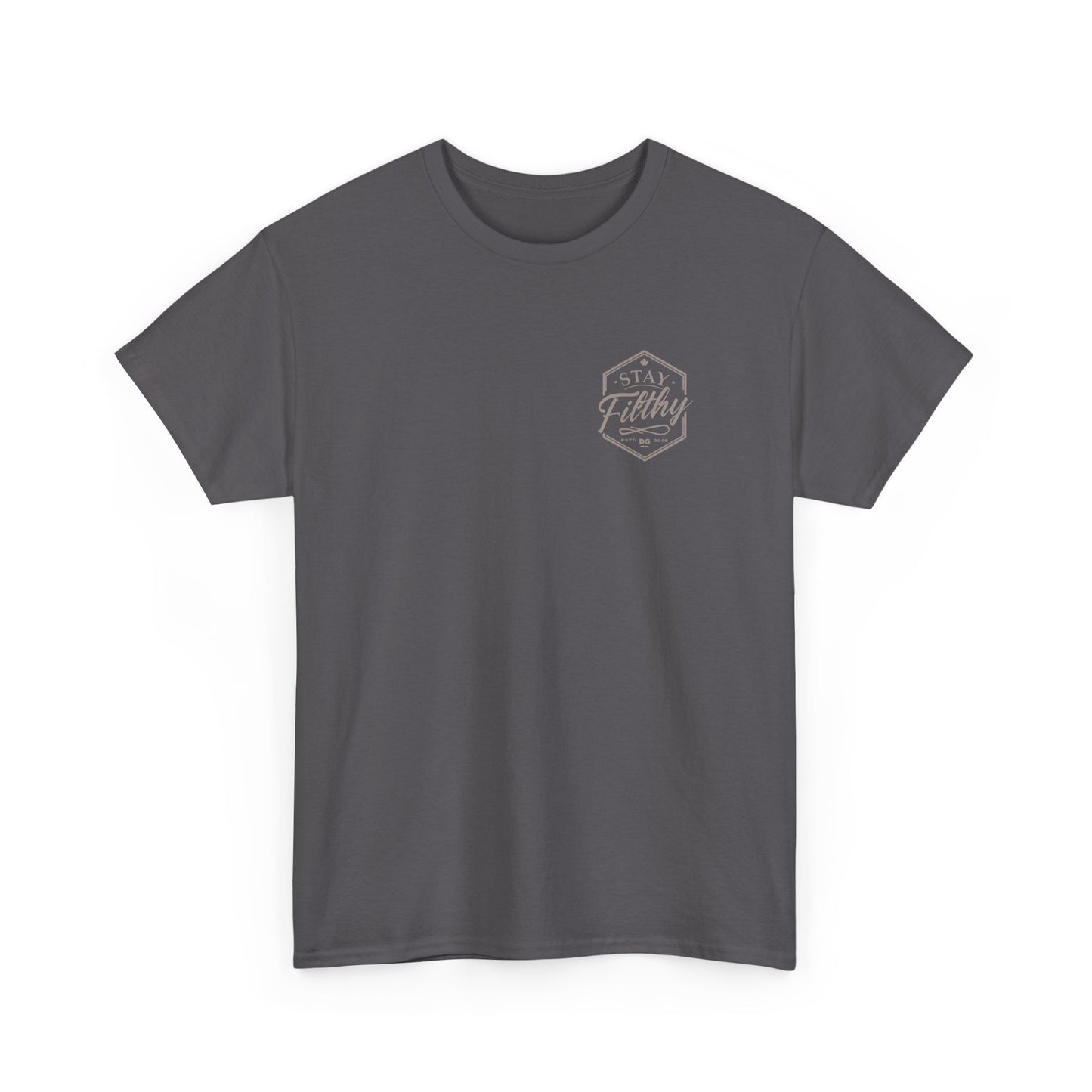 Stay Filthy T-Shirt (3XL+)