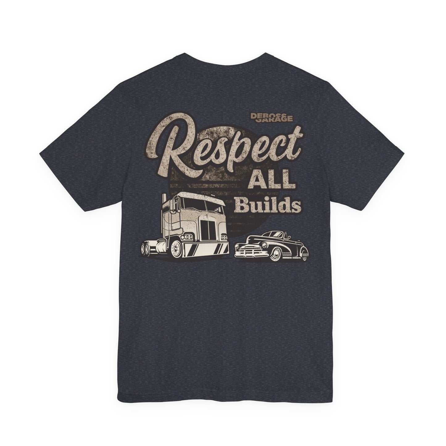 Respect All Builds T-shirt