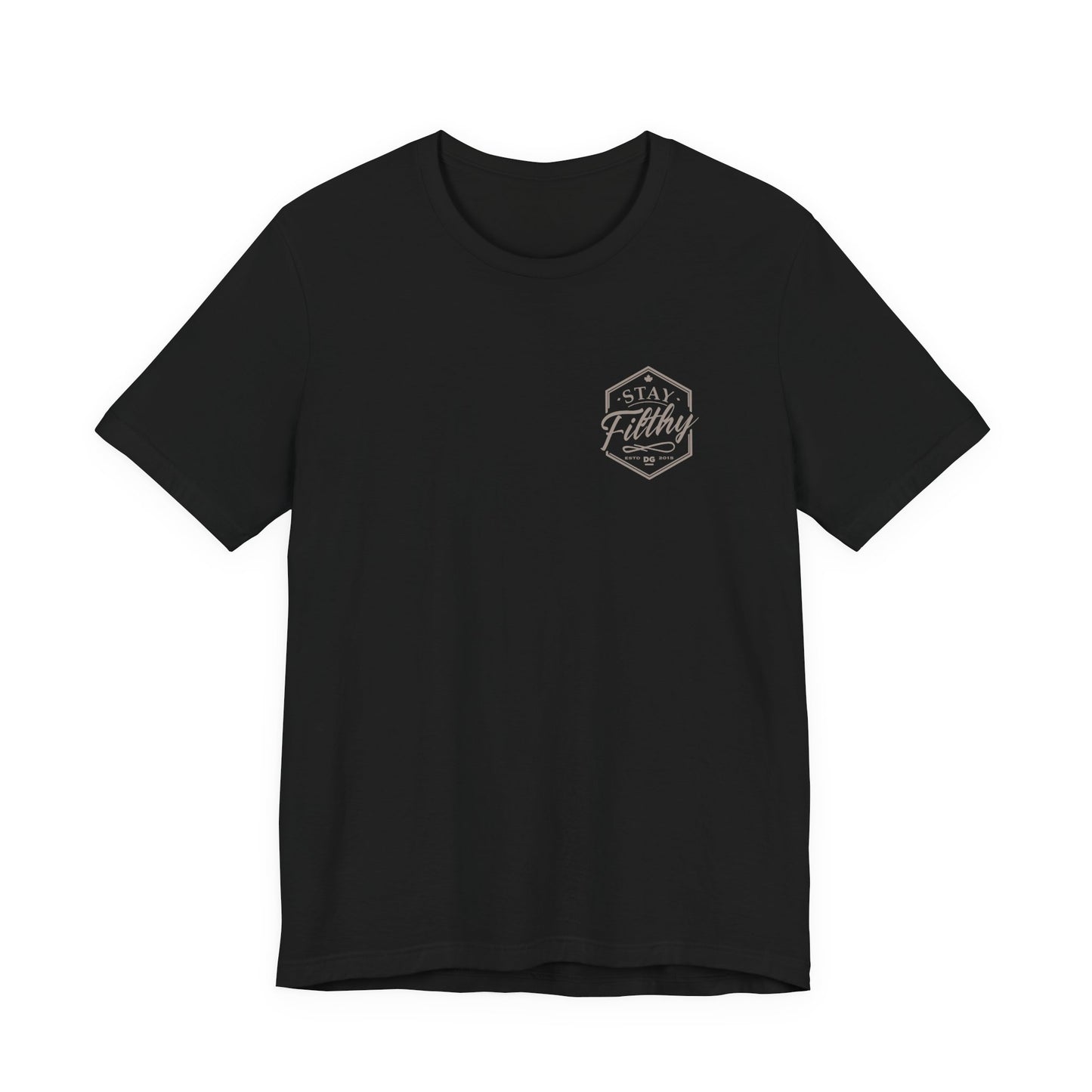Stay Filthy T-Shirt
