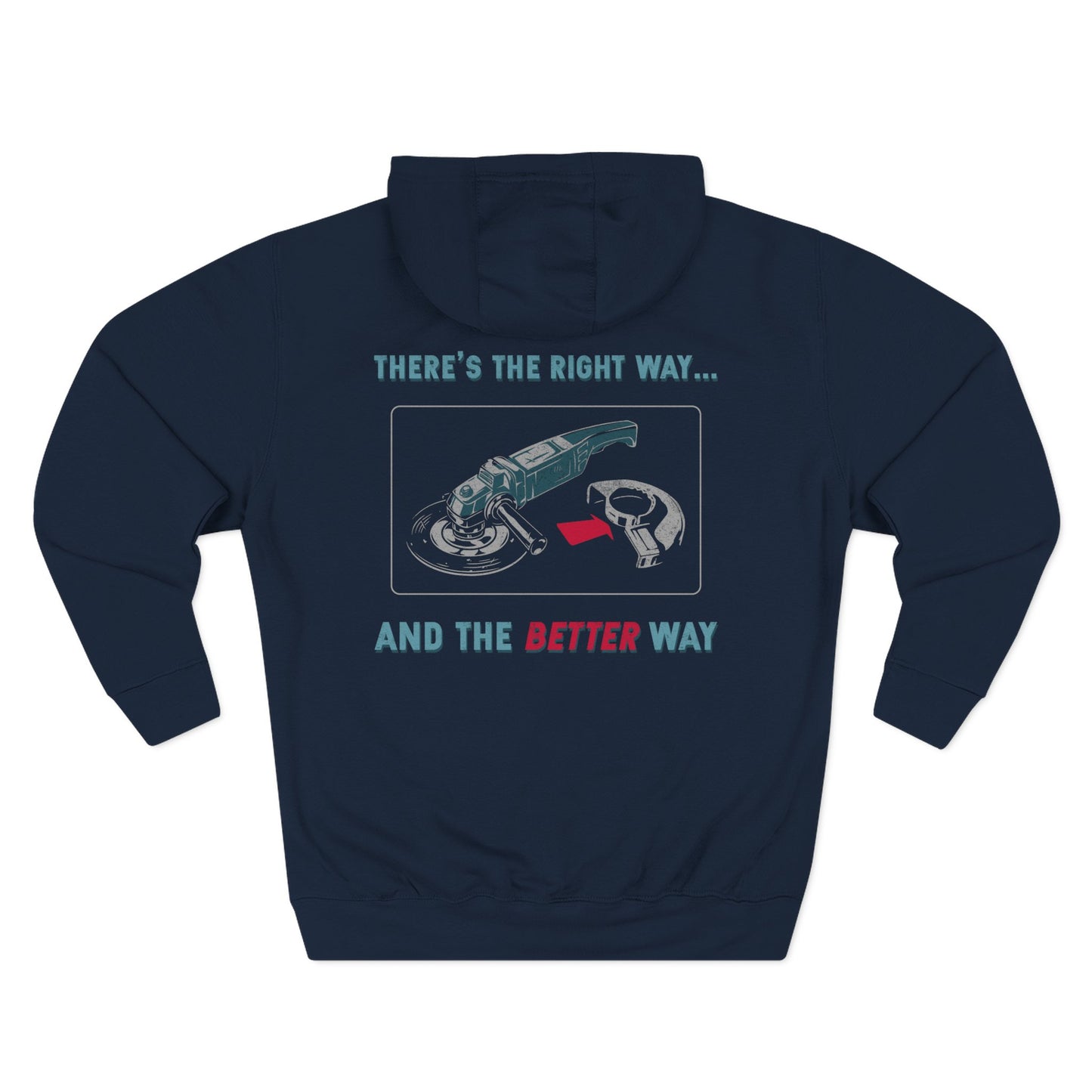The Better Way Hoodie