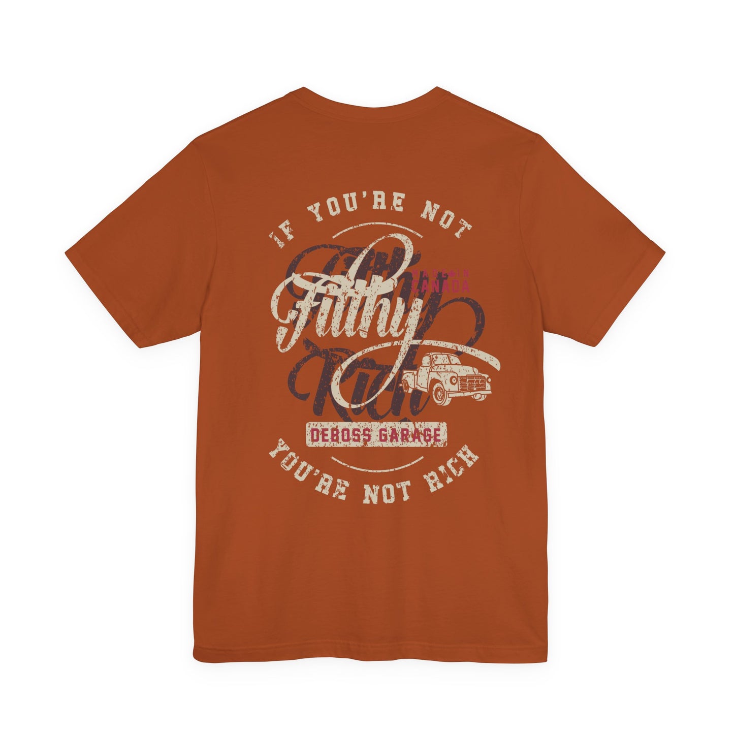 "Not Filthy Not Rich" T-Shirt