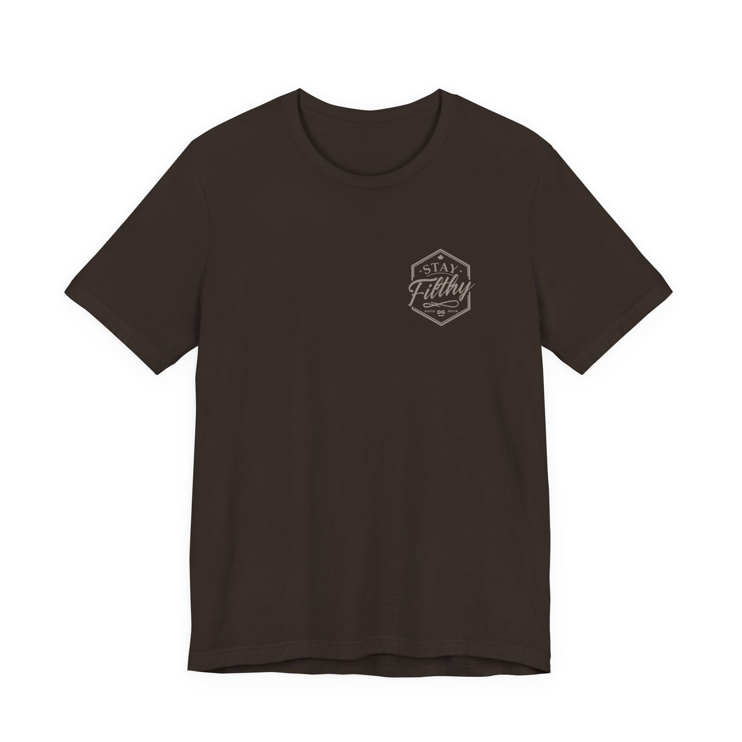 Stay Filthy T-Shirt