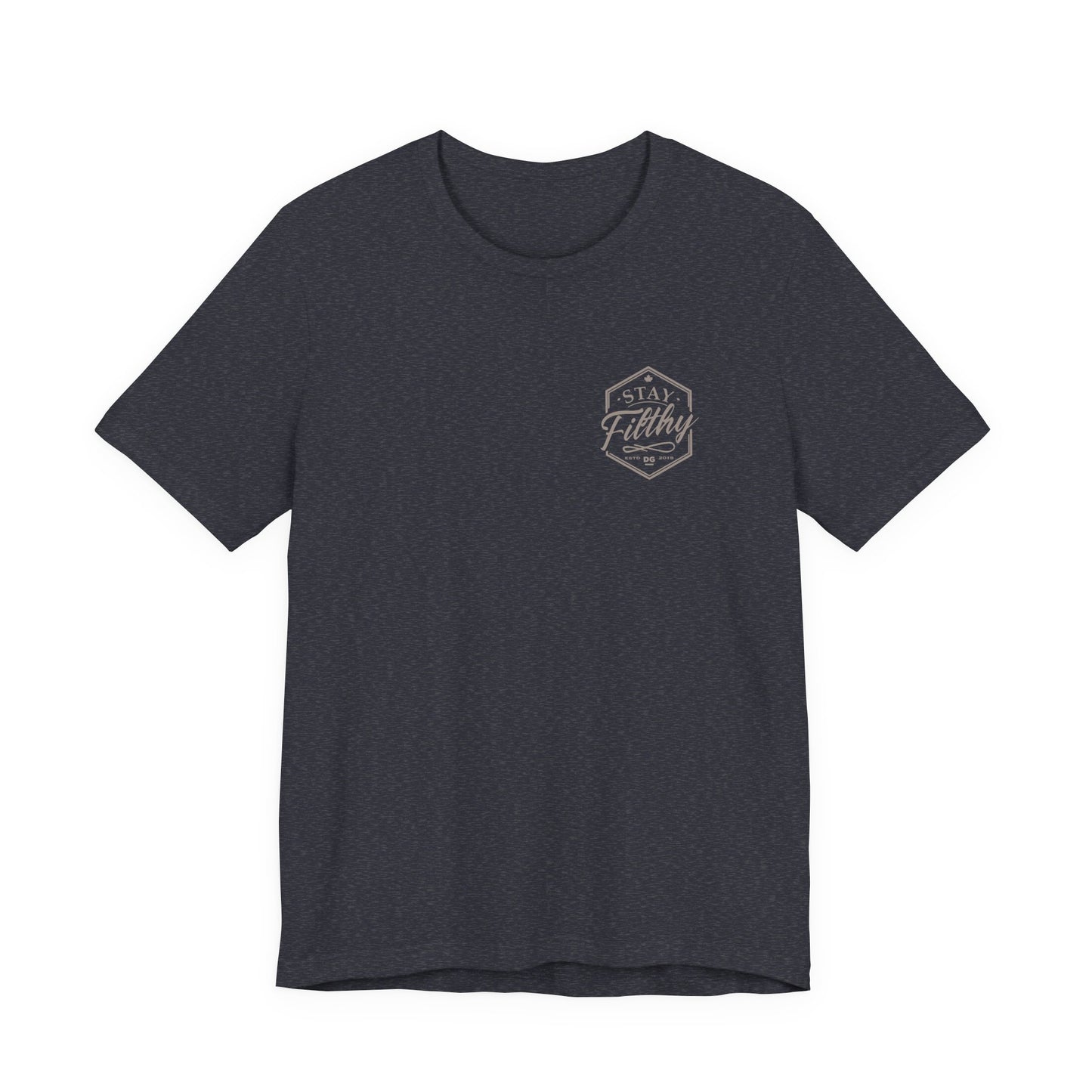 Stay Filthy T-Shirt