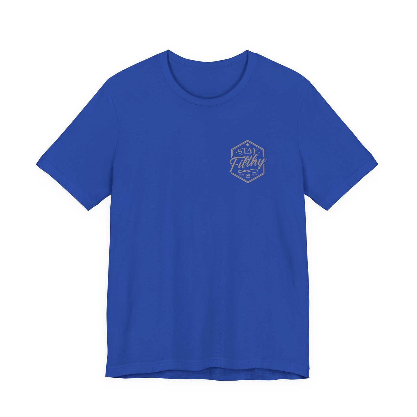 Stay Filthy T-Shirt