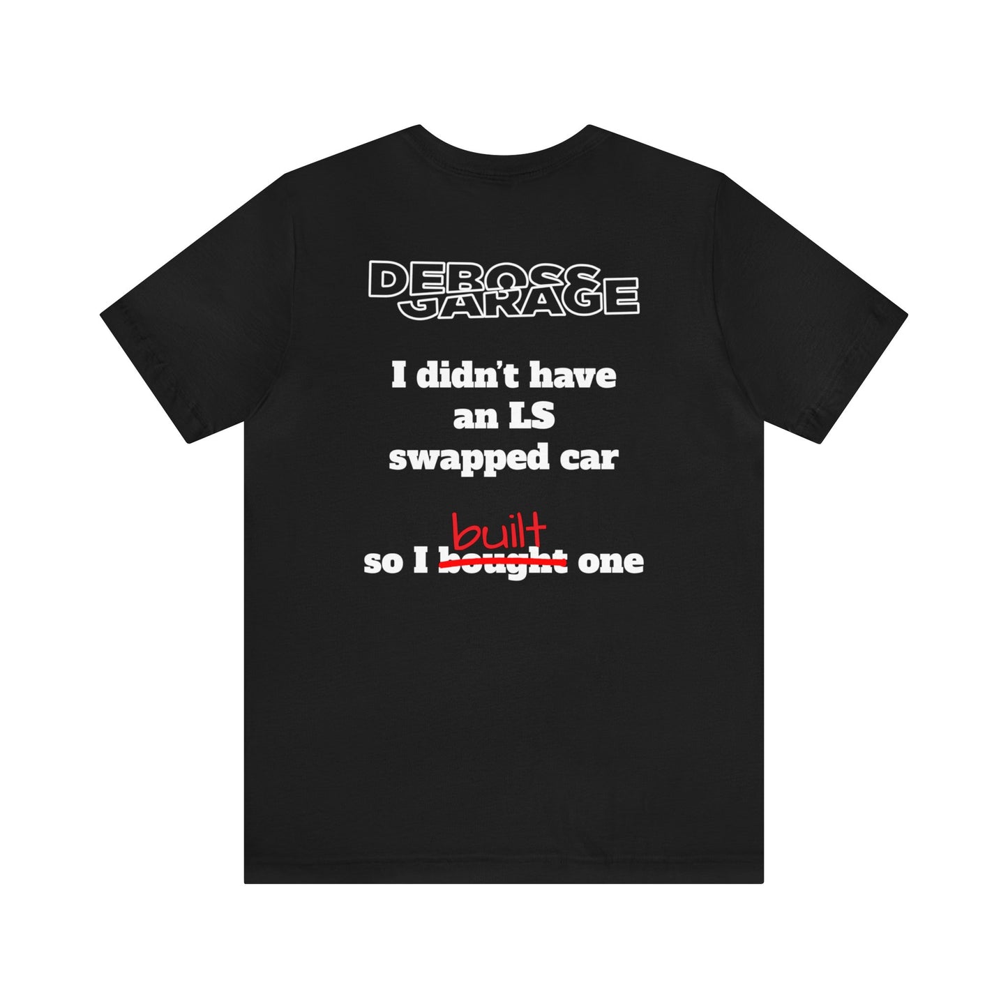 LS Swap Car T-shirt