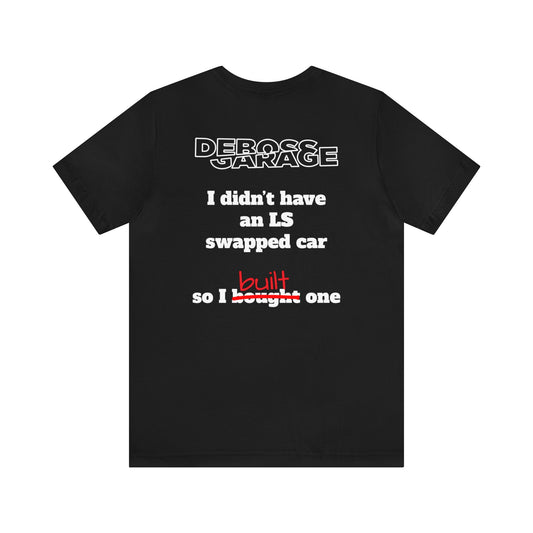 LS Swap Car T-shirt