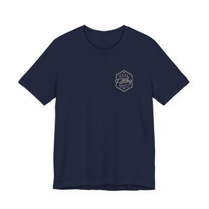 Stay Filthy T-Shirt