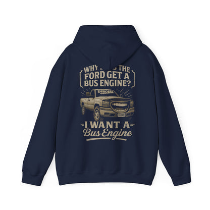 I Want a Bus Engine Hoodie (3XL+)