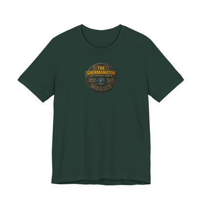 Shermanator T-Shirt