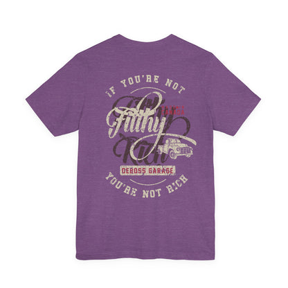 "Not Filthy Not Rich" T-Shirt