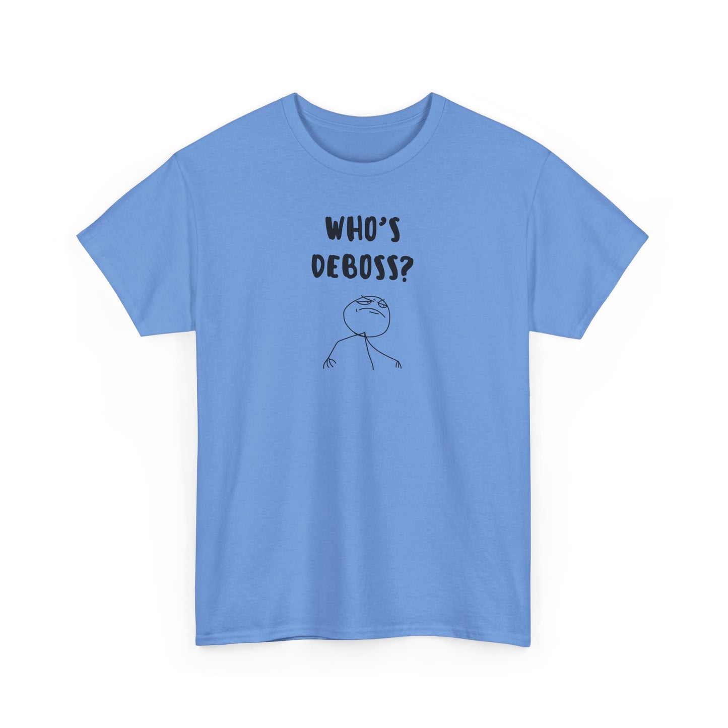 Who's Deboss? T-Shirt (3XL+)