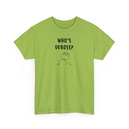 Who's Deboss? T-Shirt (3XL+)