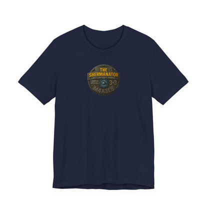 Shermanator T-Shirt