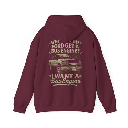 I Want a Bus Engine Hoodie (3XL+)