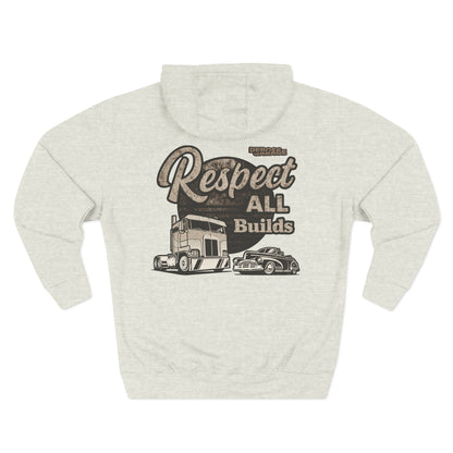 Respect All Builds Hoodie