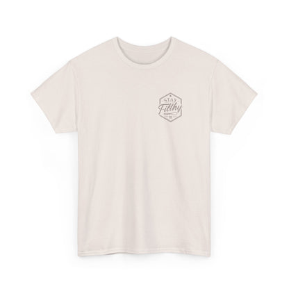 Stay Filthy T-Shirt (3XL+)