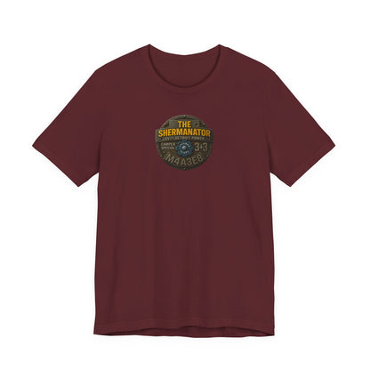 Shermanator T-Shirt