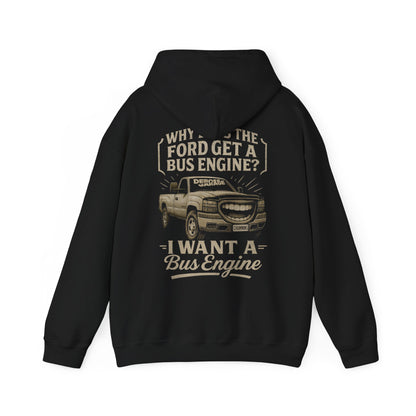 I Want a Bus Engine Hoodie (3XL+)