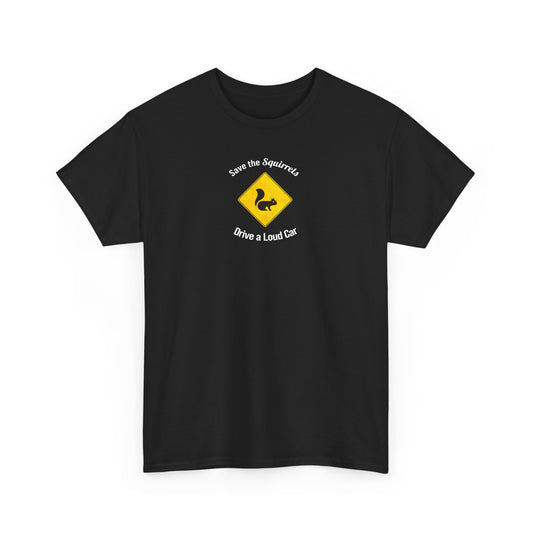 StS (Drive a Loud Car) T-Shirt (3XL+)