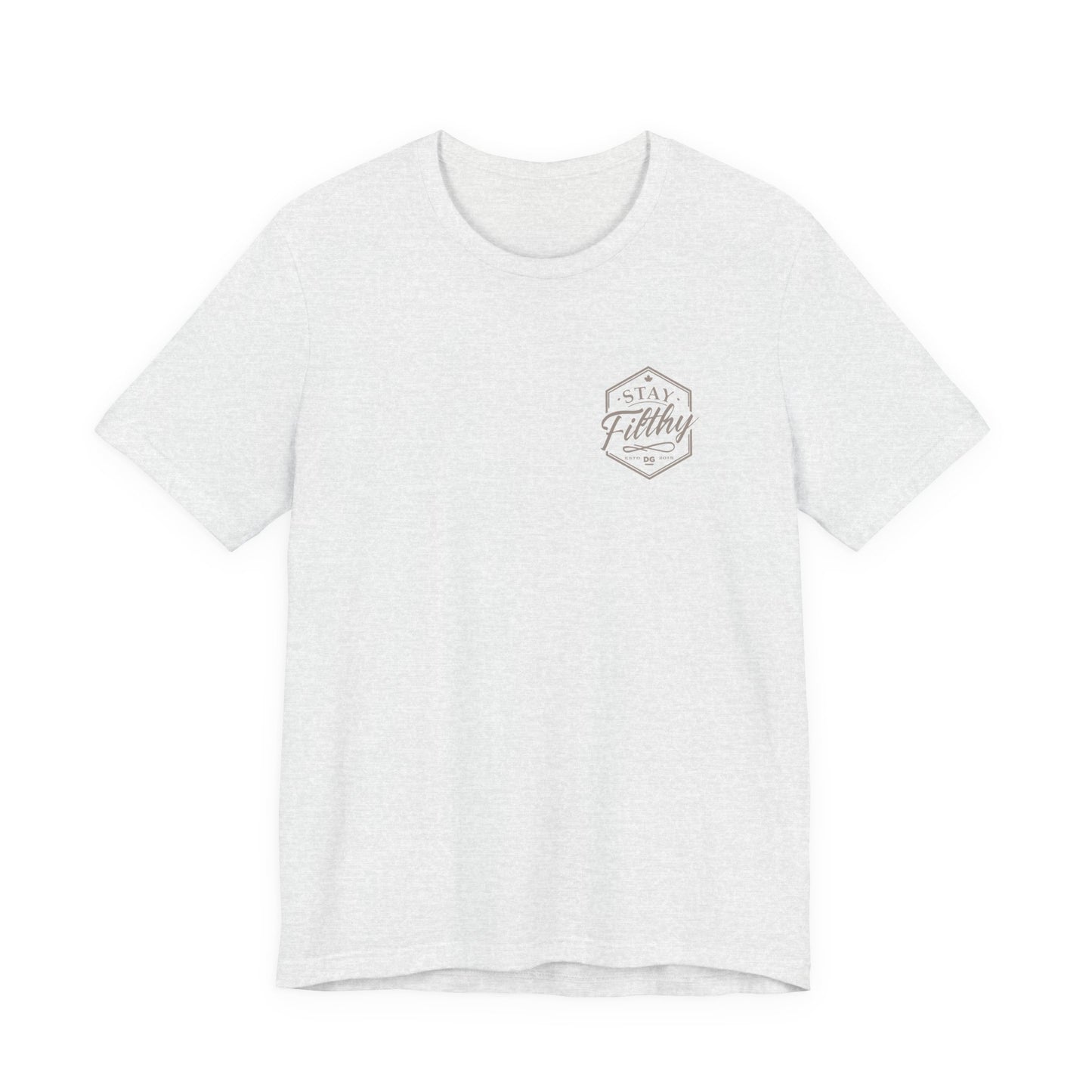 Stay Filthy T-Shirt