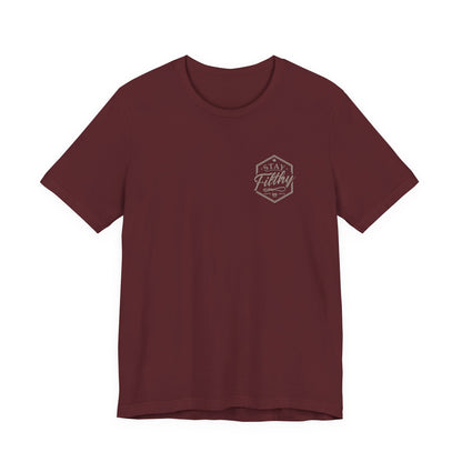 Stay Filthy T-Shirt