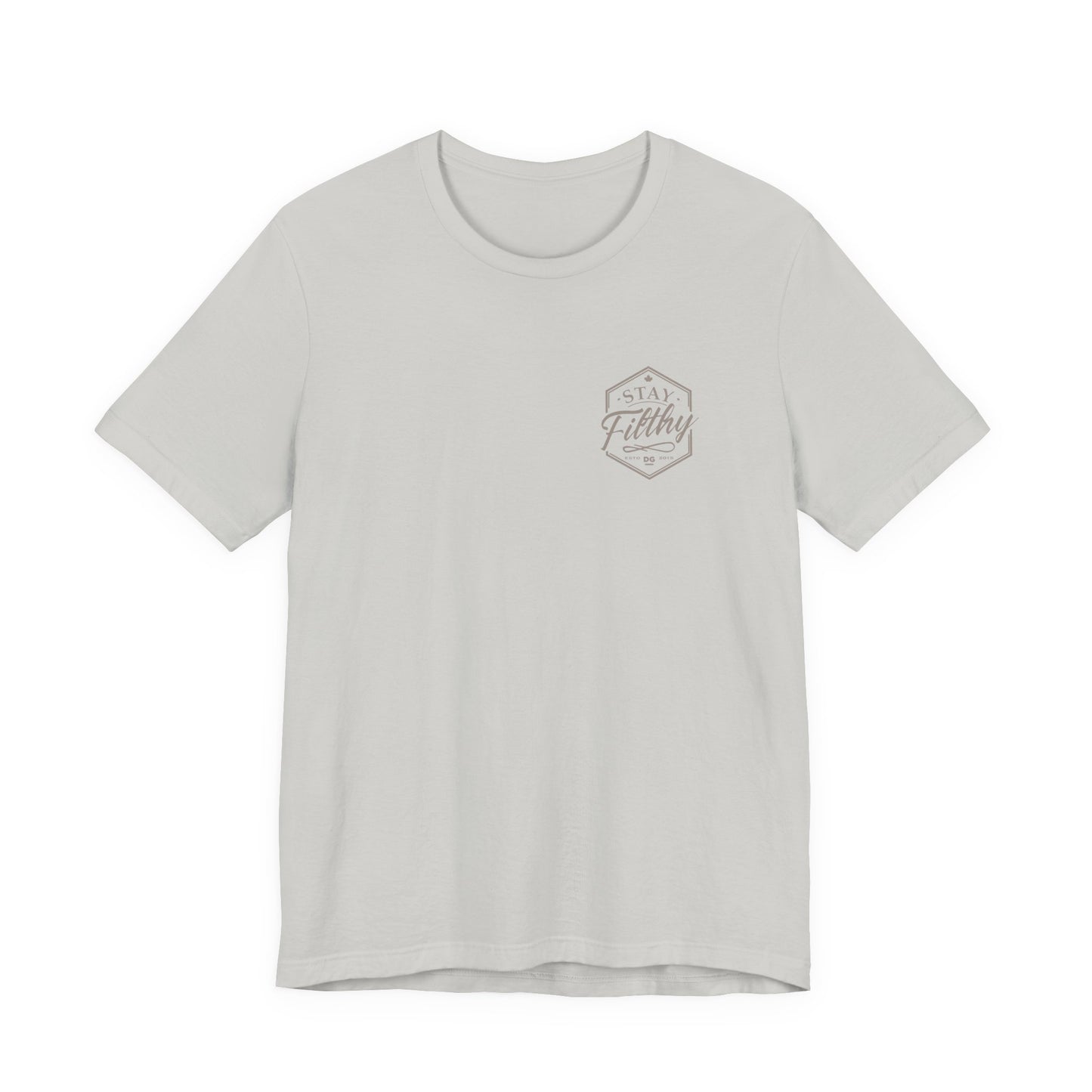 Stay Filthy T-Shirt