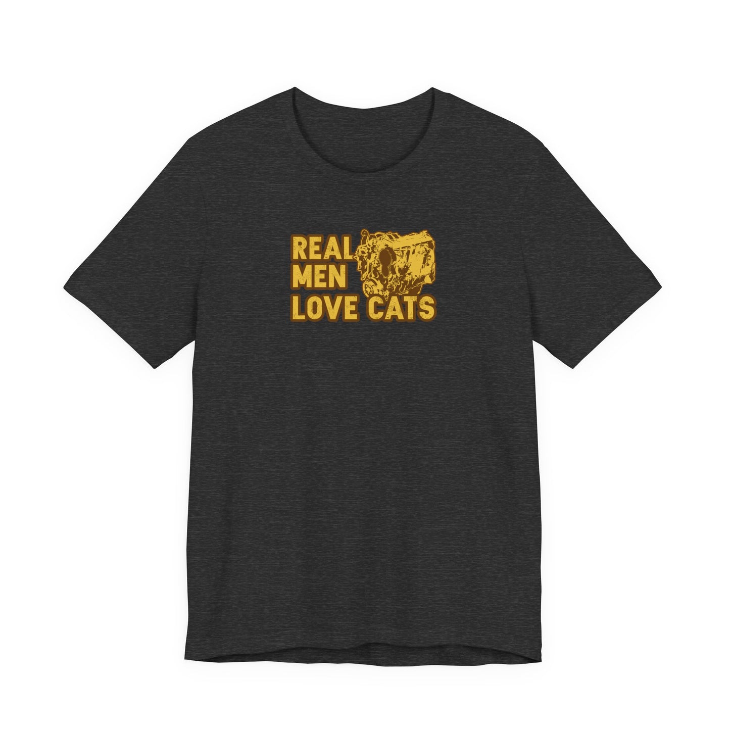Real Men Love Cats T-Shirt