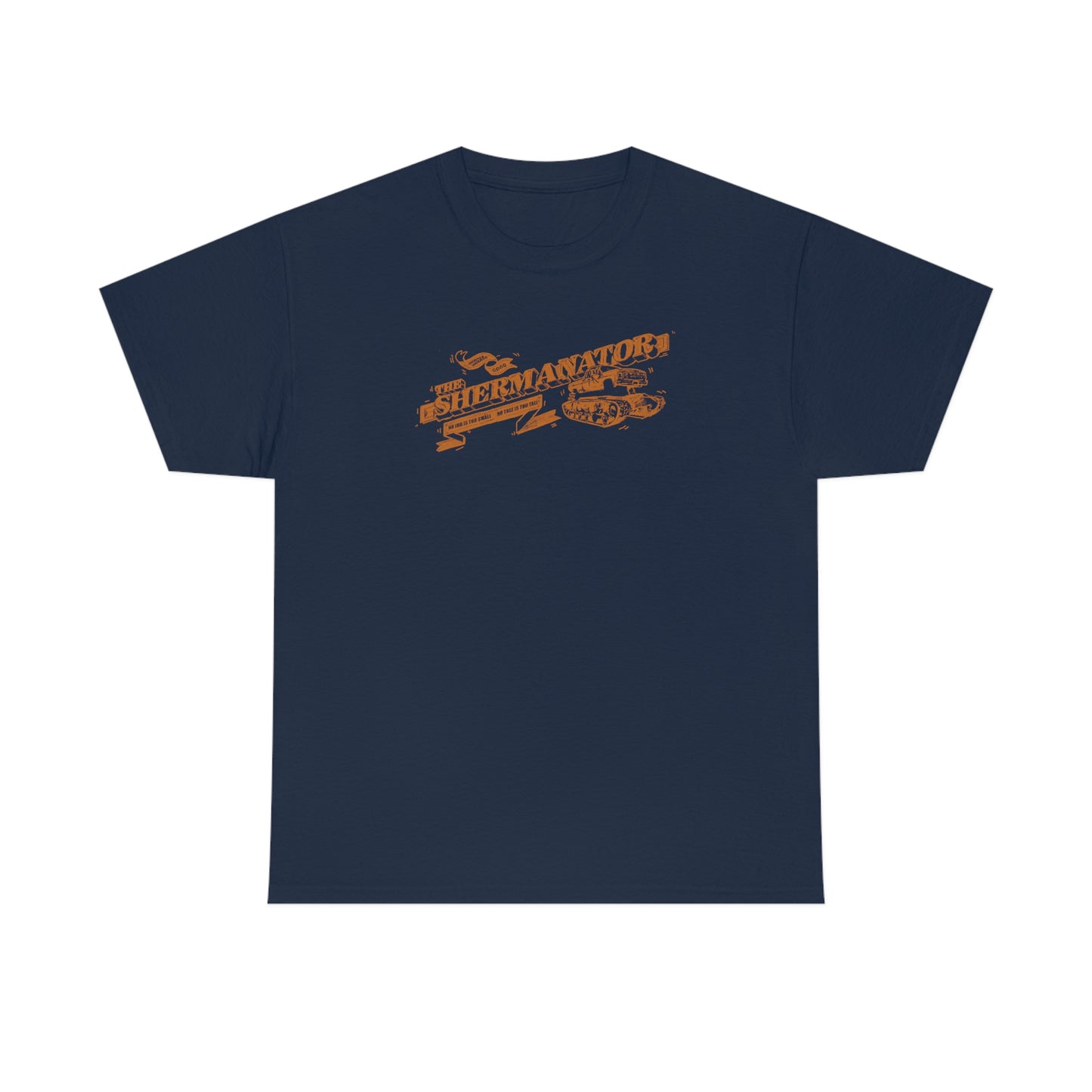 Shermanator T-Shirt (3XL+)