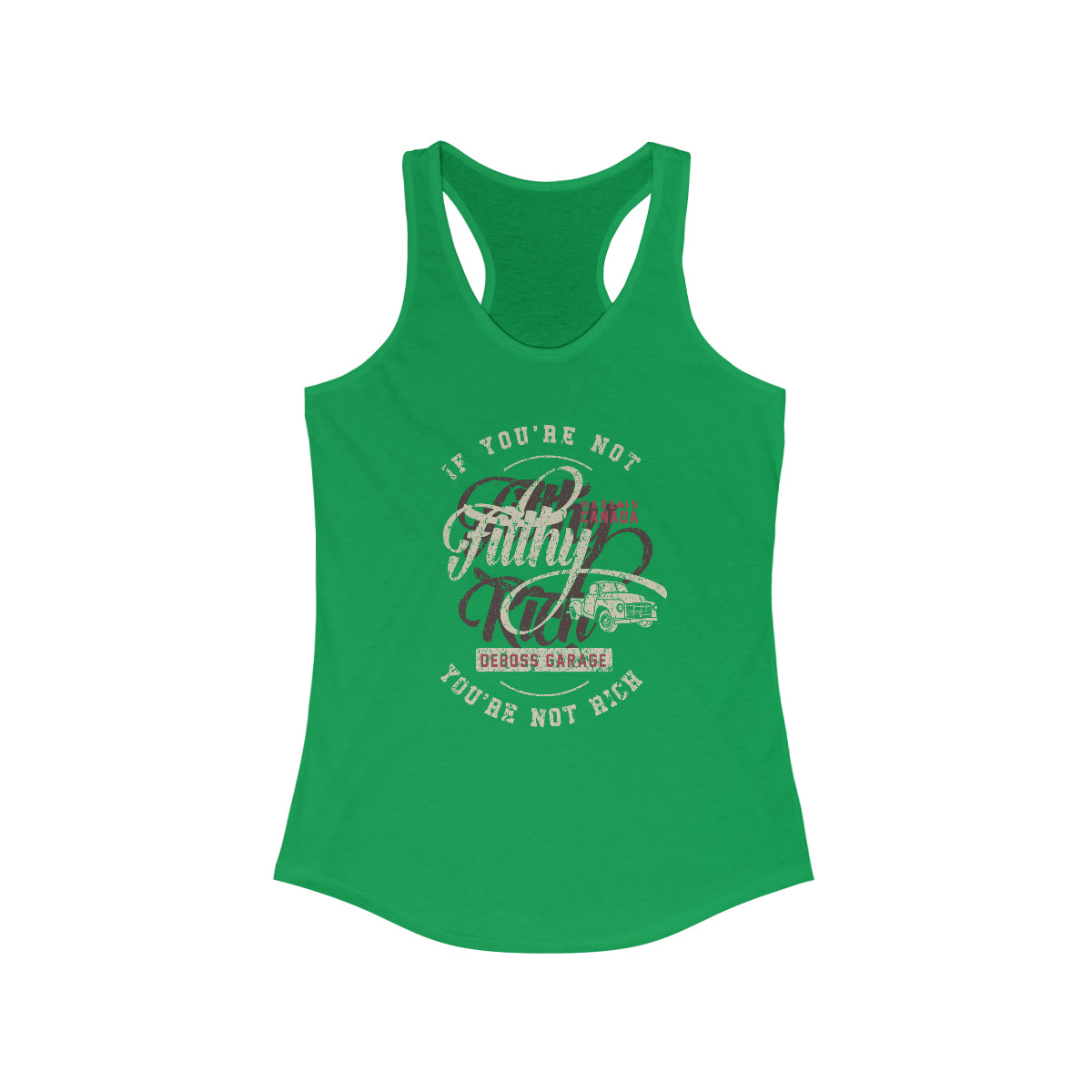 Not Filthy Not Rich Women's Racerback Tank