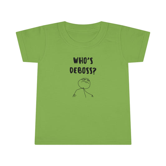 Who's Deboss? T-shirt (Toddler)