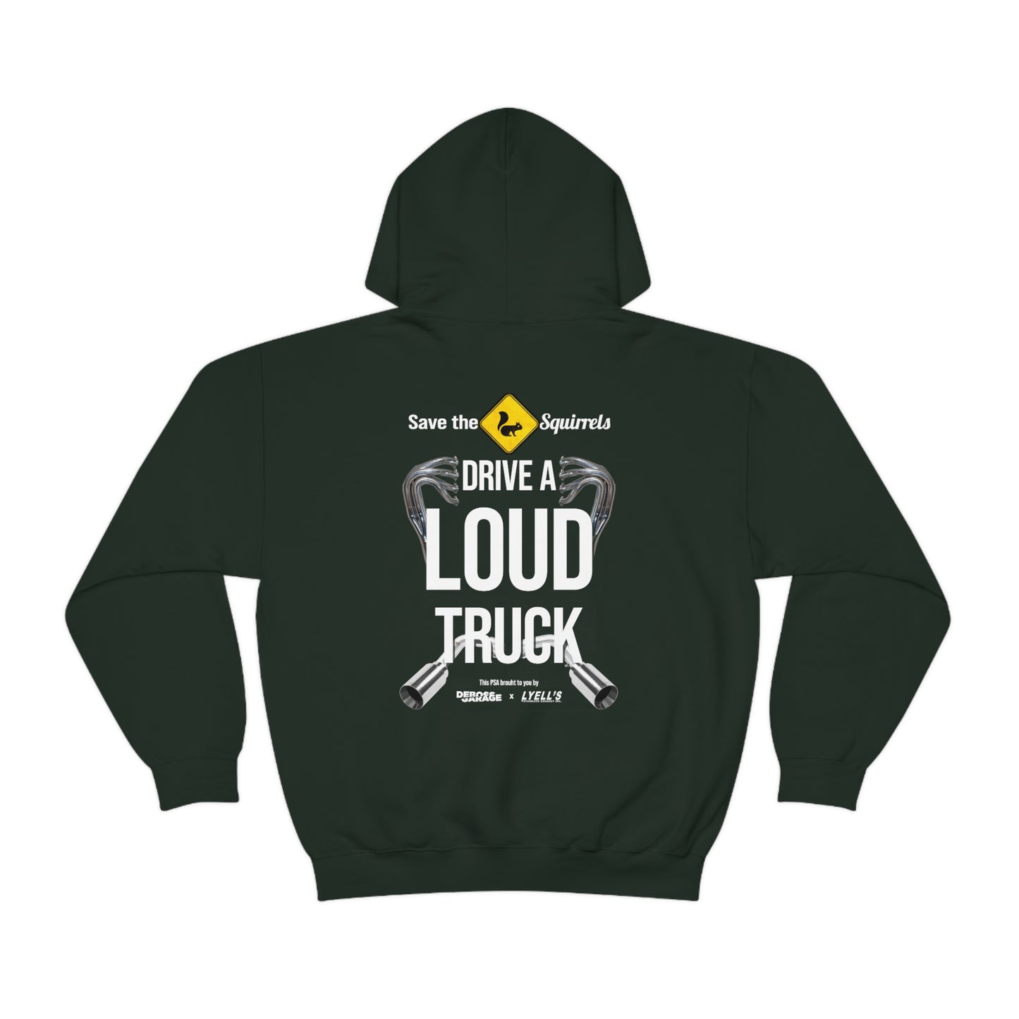 Drive a Loud Truck (3XL+) Hoodie