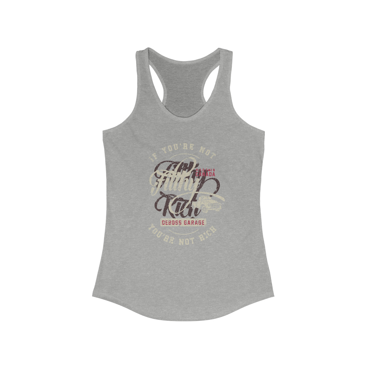 Not Filthy Not Rich Women's Racerback Tank